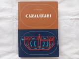 MIRCEA NEGULESCU - CANALIZARI. PENTRU SUBINGINERI [ Tiraj mic, doar 5280 exemplare tiparite]