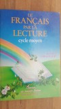 Le francais par la lecture Cycle moyen- M. Gatt, S. Fragnaud