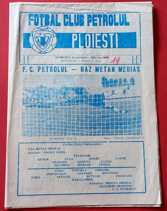 Program meci fotbal PETROLUL PLOIESTI - GAZ METAN MEDIAS (15.11.1981)