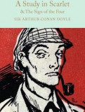 A Study in Scarlet &amp; The Sign of the Four | Sir Arthur Conan Doyle, Macmillan Collector&#039;s Library