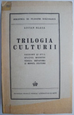 Trilogia culturii (1944) &amp;ndash; Lucian Blaga foto