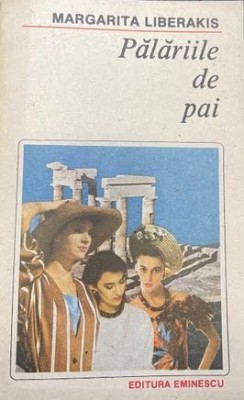 Palariile de pai Margarita Liberakis foto