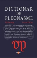 Dictionar de pleonasme - Ilie Baranga, Lucian Pricop