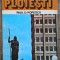 Ploiesti, ghid de oras - Paul D. Popescu