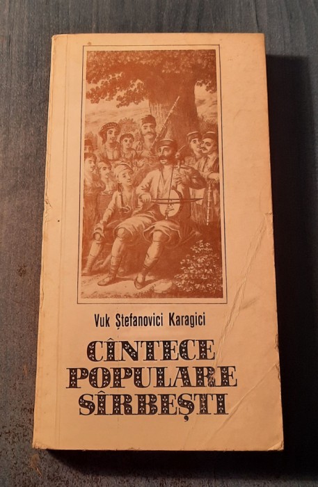Cantece populare sarbesti Vuk Stefanovici Karagici
