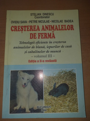 AS - DINESCU STELIAN - CRESTEREA ANIMALELOR DE FERMA, VOL. 3 foto