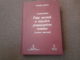 Cornelia Bodea - Fata secreta a miscarii prepasoptiste romane. Unitatea nationala