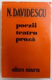 POEZII , TEATRU , PROZA de N. DAVIDESCU , 1977