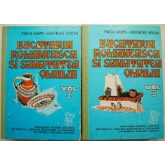 Bucataria romaneasca si sanatatea omului (2 volume) &ndash; Tudor Manta, Gheorghe Stefan