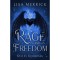 Rage and Freedom - D&uuml;h &eacute;s Szabads&aacute;g - Lisa Merrick