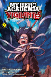 My Hero Academia: Vigilantes - Volume 9 | Hideyuki Furuhashi, Kohei Horikoshi, Viz Media LLC