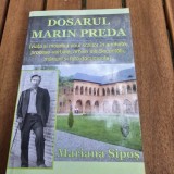 Dosarul Marin Preda - Mariana Sipos