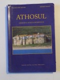 ATHOSUL , GRADINA MAICII DOMNULUI de GERHARD TRUMLER