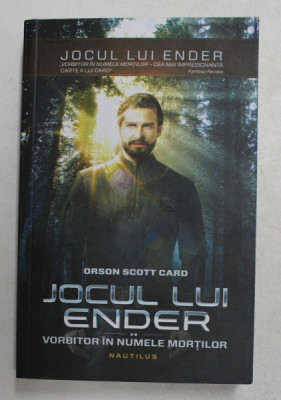 JOCUL LUI ENDER - VORBITOR IN NUMELE MORTILOR de ORSON SCOTT CARD , 2014 foto