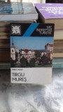 MIC INDREPTAR TURISTIC TIRGU MURES - ONISIE HOSSU