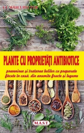 Plante cu proprietăți antibiotice