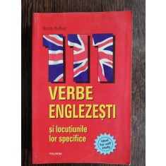 VERBE ENGLEZESTI SI LOCUTIUNILE LOR SPECIFICE - HORIA HULBAN
