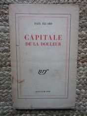 Capitale de la douleur - Paul Eluard CU EX LIBRIS BARBU BREZIANU