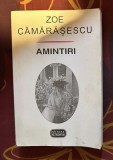Amintiri / Zoe Camarasescu