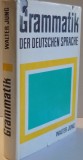 GRAMMATIK DER DEUTSCHEN SPRACHE von WALTER JUNG , 1973