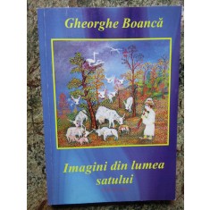 IMAGINI DIN LUMEA SATULUI-GHEORGHE BOANCA AUTOGRAF PENTRU DAN PURIC