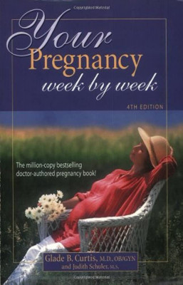 G. B. Curtis - Your Pregnancy Week by Week foto