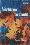 VORBIREA IN LIMBI-GRANT STEIDL