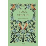 Casa Veseliei, Edith Wharton - Editura Litera
