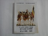 O FLACARA STRABATE VEACURILE REVOLUTIA ROMANA DE LA 1848-1849 - DR. FLORIAN TUCA, PROF. NICOLAE IONESCU - (autograf si dedicatie)