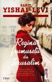 Regina frumusetii din Ierusalim - Sarit Yishai-Levi - Trei