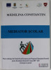 MEDIATOR SCOLAR de MADALINA CONSTANTIN , ANII &#039;2000
