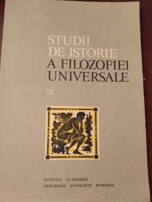 STUDII DE ISTORIE A FILOSOFIEI UNIVERSALE VOL IX foto