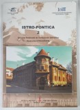 Carti Istorie Etnografie - Pontica 2, Autori Steluta Parau, Iuliana Titov, Editura Istros, 2014, 153 pagini, Brosata