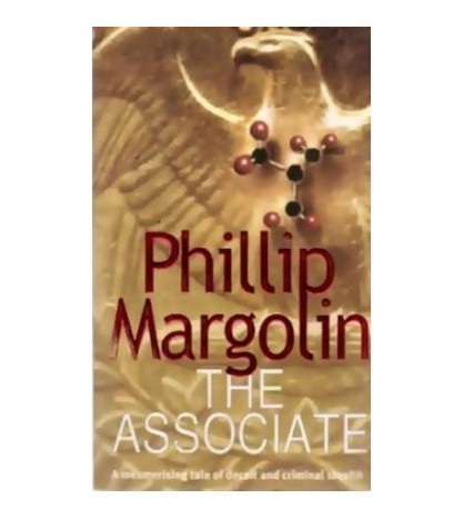 Philip Margolin - The Associate - A mesmerising tale of deceit and