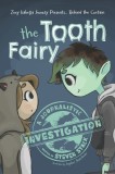 Behind the Curtain: The Tooth Fairy