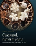 Lum&acirc;nări de Crăciun din ceară de soia