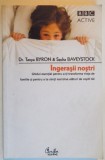 INGERASII NOSTRI de TANYA BYRON &amp; SACHA BAVEYSTOCK , 2008