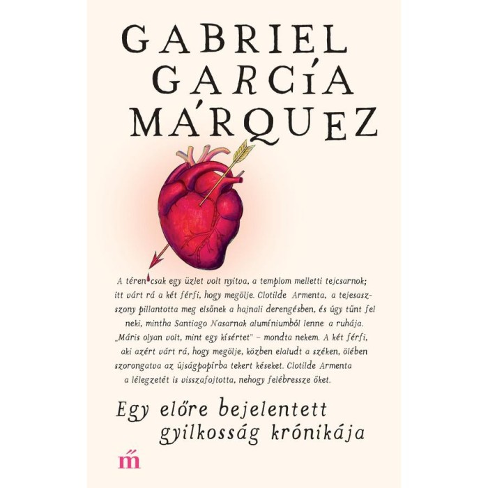 Egy előre bejelentett gyilkoss&aacute;g kr&oacute;nik&aacute;ja - Garc&iacute;a M&aacute;rquez