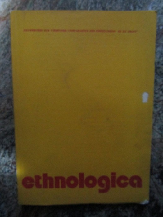 Romulus Vulcănescu (coord.) - Ethnologica (1982)