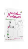 Caietul meu Montessori. Natură și geografie (3+ ani) - Paperback - Marie Kirchner - Gama