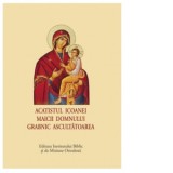 Acatistul Icoanei Maicii Domnului Grabnic Ascultatoarea (format mic) - Aprobarea Sfantului Sinod