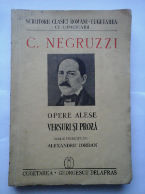 OPERE ALESE * VERSURI SI PROZA (1941) - C. NEGRUZZI foto