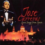 Jos&eacute; Carreras - Love Songs From Spain, CD