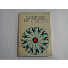 CULEGERE DE CANTECE - ANA MOTORA-IONESCU, LUCIA POP, VASILE D. NICOLESCU - PENTRU CLASELE V-VIII