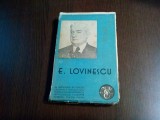 EUGEN LOVINESCU (autograf) - Seban Cioculescu, Tudor Vianu - Vremea, 1942, 221p, Alta editura