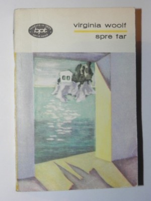 SPRE FAR de VIRGINIA WOOLF , 1972 foto