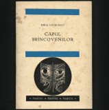 CAPUL BR&Icirc;NCOVENILOR / BR&Acirc;NCOVENILOR - TEATRU - MIHAI GEORGESCU