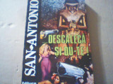 San-Antonio - DESCALECA SI DU-TE! ( 1994 )