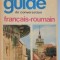 GUIDE DE CONVERSATION FRANCAIS - ROUMAIN de SORINA BERCESCU 1969