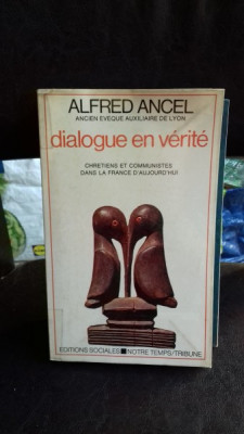 DIALOGUE EN VERITE - ALFRED ANCEL foto